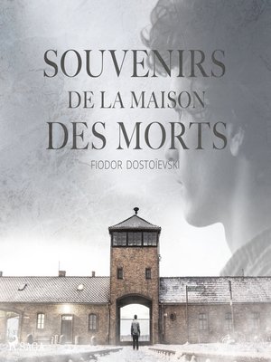 cover image of Souvenirs de la maison des morts